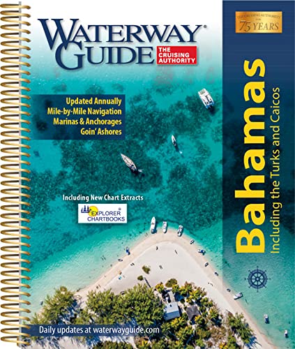 Spiral bound Waterway Guide for the Bahamas including the Turks and Caicos
